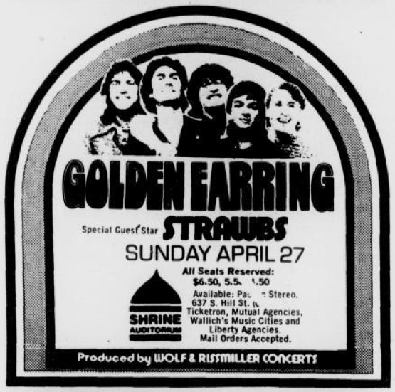 Golden Earring with The Strawbs show ad April 27 1975 Los Angeles Shrine Auditorium show review